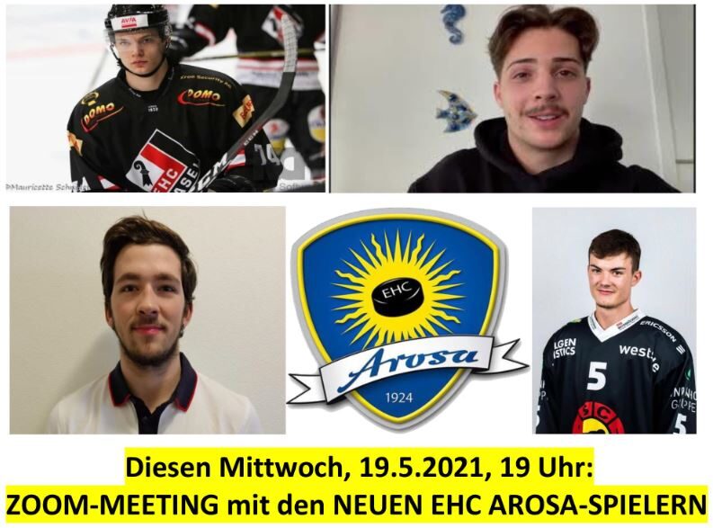 Die neuen EBHC Arosa-Spieler Ueli Dietrich, Silian Gyger, Mike Kunz und Jan Schöni freuen sich auf das EHC Arosa Zoom-Meeting diesen Mittwoch um dabei möglichst viele Aroser kennenzulernen.